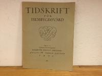 Tidskrift f&ouml;r hembygdsv&aring;rd, tredje h&auml;ftet, &aring;rg&aring;ng 12