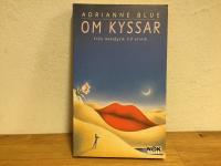 Om kyssar : fr&aring;n metafysik till erotik