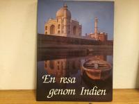 En resa genom Indien