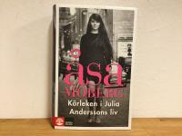 K&auml;rleken i Julia Anderssons liv