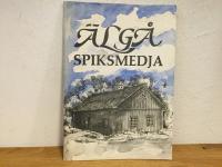 &Auml;lg&aring; spiksmedja