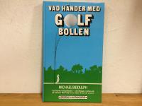 Vad h&auml;nder med golfbollen