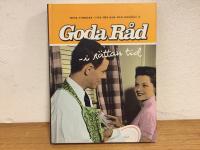 Goda r&aring;d i r&auml;ttan tid