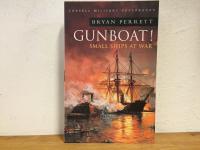 Gunboat! : small ships at war