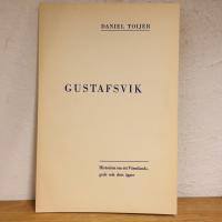 Gustafsvik - Historien om ett V&auml;rmlandsgods och dess &auml;gare