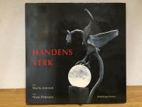 Handens verk : om gotl&auml;ndskt hantverk