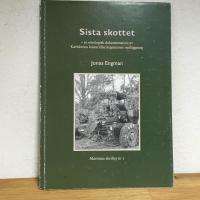 Sista skottet  en etnologisk dokumentation av Karlskrona kustartilleriregementes nedl&auml;ggning