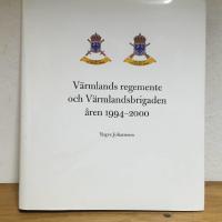 V&auml;rmlands regemente och V&auml;rmlandsbrigaden &aring;ren 1994-2000
