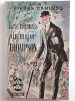 Les carnets du major W.Marmaduke Thompson