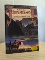 Silverdolken - f&ouml;rsta boken om det magiska landet Deverry