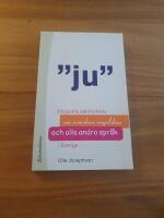 Ju : ifr&aring;gasatta sj&auml;lvklarheter om svenskan, engelskan och alla andra spr&aring;k