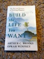 Build the Life You Want