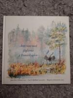 &Aring;ret runt med f&aring;glarna i Tran&aring;sbygden