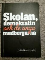 Skolan, demokratin och de unga medborgarna