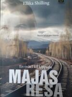 En enkel till Uppsala : Majas resa