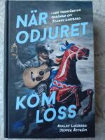 N&auml;r odjuret kom loss