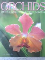 Orchids of the Singapore botanic gardens
