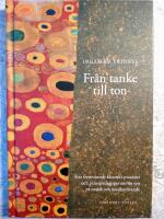 Fr&aring;n tanke till ton : &aring;tta framst&aring;ende klassiska pianister och pianopedagoger om sin syn p&aring; musik