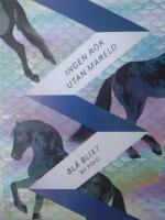 Ingen r&ouml;k utan mareld : poesiantologin Bl&aring; blixt