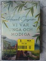 Vi var unga och modiga