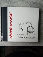 Och ofta var jag f&ouml;rbannad