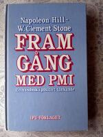 Framg&aring;ng med PMI : en handbok i positivt t&auml;nkande