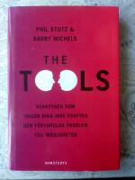 The Tools : verktygen som frig&ouml;r dina inre krafter och f&ouml;rvandlar problem till m&ouml;jligheter