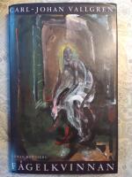 F&aring;gelkvinnan : roman