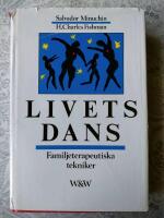 Livets dans : familjeterapeutiska tekniker