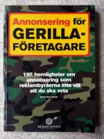 Annonsering f&ouml;r gerillaf&ouml;retagare