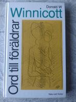 Winnicott, Dw/Ord till f&ouml;r&auml;ldrar