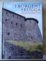 I borgens skugga : V&auml;stnyland fr&aring;n forntid till nutid
