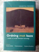 Ordning mot kaos : studier av nordisk f&ouml;rkristen kosmologi