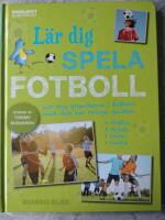 L&auml;r dig spela fotboll