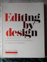 Editing by design: A guide to effective word-and-picture communication for editors and designers