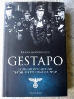 Gestapo : sanning och myt om Tredje rikets hemliga polis