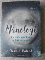 M&aring;nologi : l&auml;r dig anv&auml;nda m&aring;nens magi