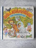 H&aring;llig&aring;ngs&aring;ng : 106 visor f&ouml;r s&aring;ng- och leksuget sm&aring;folk