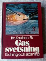 Gassvetsning, l&ouml;dning och sk&auml;rning