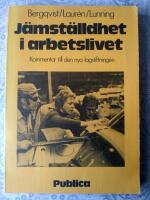 J&auml;mst&auml;lldhet i arbetslivet : kommentar till den nya lagstiftningen