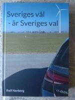 Sveriges v&auml;l - &auml;r Sveriges val