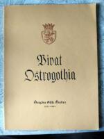 Vivat ostrogothia: &Ouml;stg&ouml;ta gille &Ouml;rebro 1925-1945