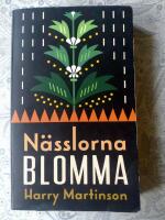 N&auml;sslorna blomma