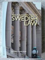 The Fundamentals of Swedish Law