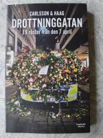 Drottninggatan : 19 r&ouml;ster fr&aring;n den 7 april