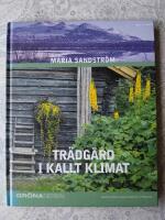 Tr&auml;dg&aring;rd i kallt klimat
