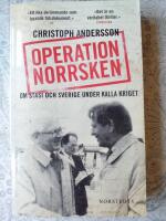 Operation Norrsken : om Stasi och Sverige under kalla kriget