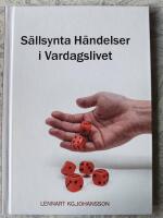 S&auml;llsynta h&auml;ndelser i vardagslivet