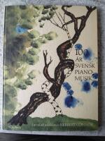 100 &aring;r svensk pianomusik [Musiktryck]