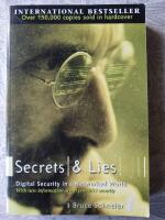 Secrets and Lies: Digital Security in a Networked World